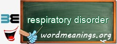 WordMeaning blackboard for respiratory disorder